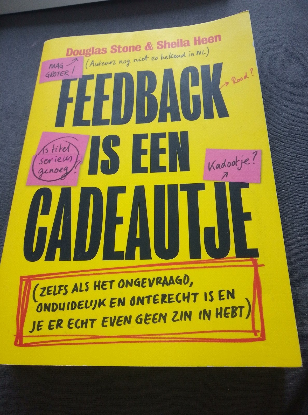 Feedback is een cadeautje - Douglas Stone & Sheila Heen, Boeken, Woordenboeken, Zo goed als nieuw, Nederlands, Overige uitgevers
