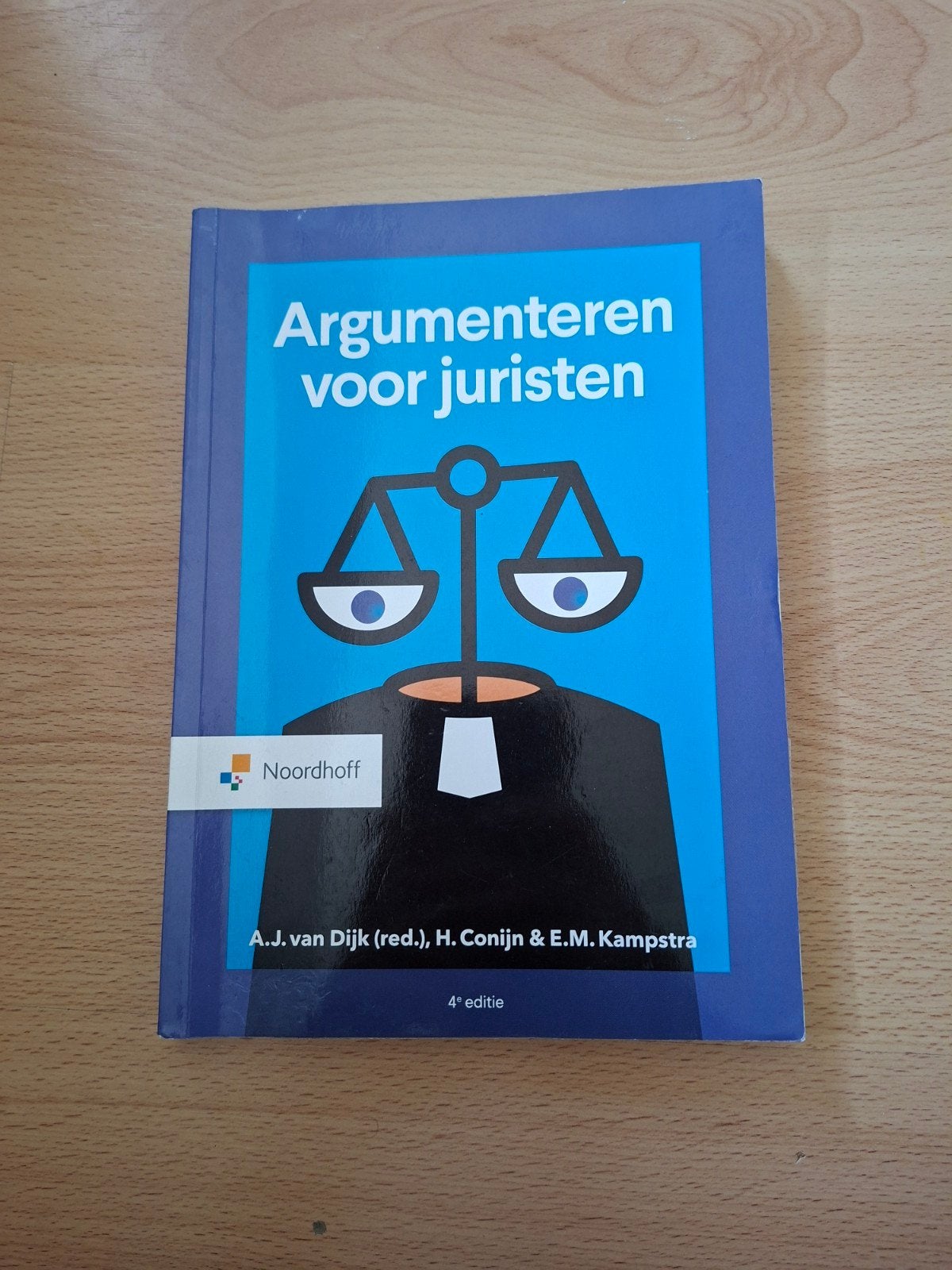 Argumenteren voor juristen - 4e editie, A.J. van Dijk (red.), H. Conijn & E.M. Kampstra, Zo goed als nieuw, Gamma, HBO