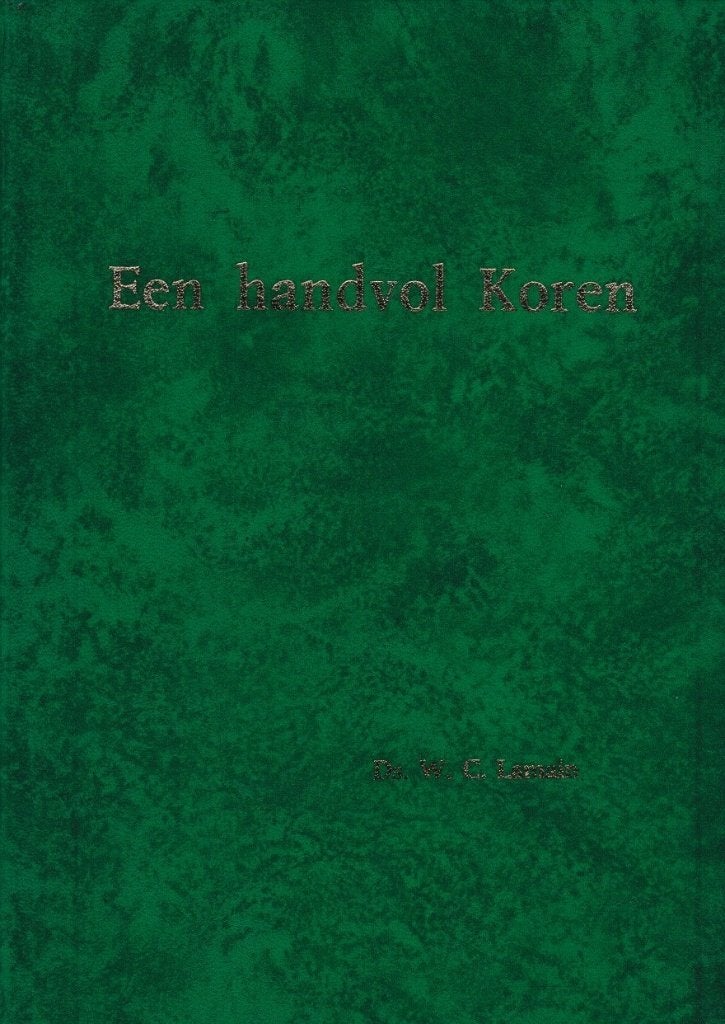 Ds. W.C. Lamain: Een handvol Koren, Boeken, Ophalen of Verzenden, Gelezen