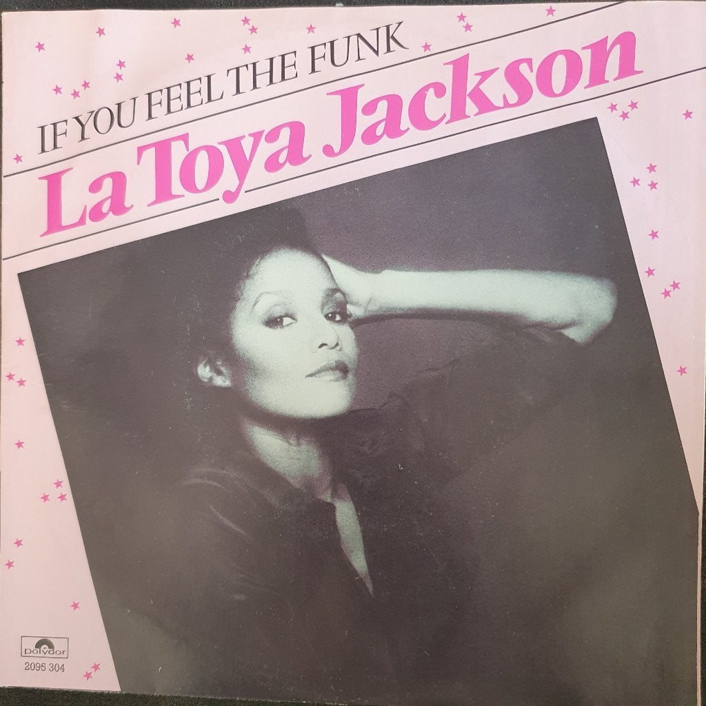 LaToya Jackson - If You Feel The Funk, Gebruikt, Verzenden, 7 inch, Beschermende buitenhoes