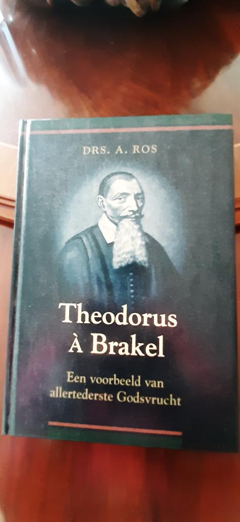 Theodorus à Brakel, drs. A. Ros, Boeken, Ophalen of Verzenden, Nieuw, Christendom | Protestants