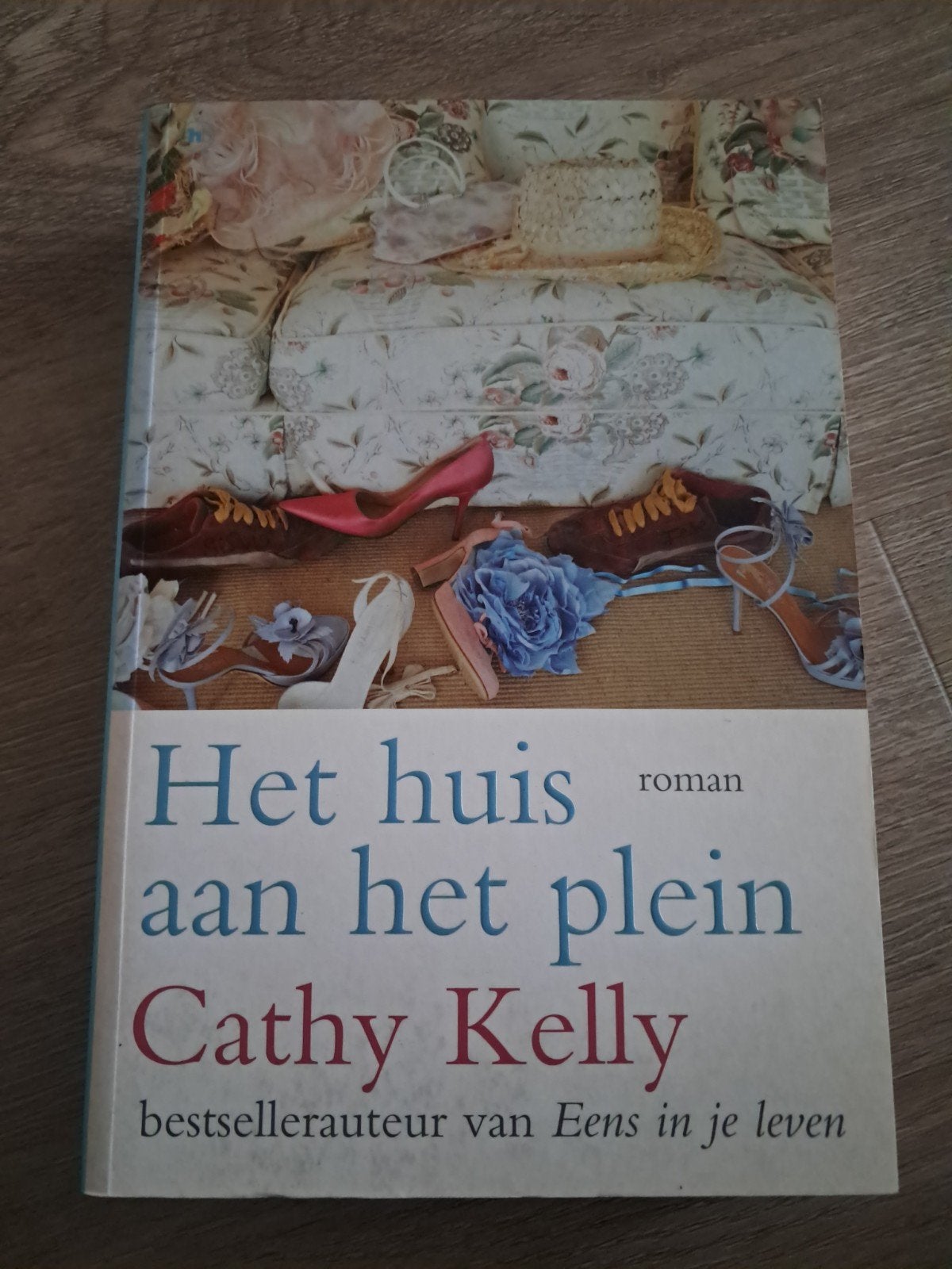 Z5 Cathy Kelly - Het huis aan het plein, Ophalen of Verzenden, Zo goed als nieuw, Nederland, Cathy Kelly
