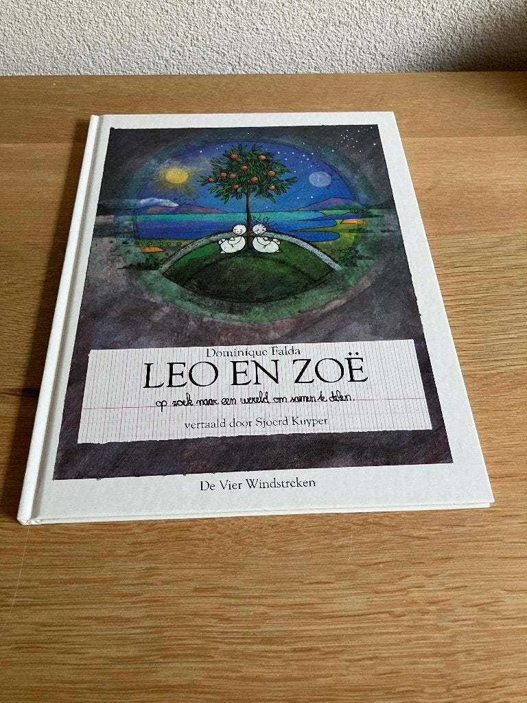 Leo en Zoë (Dominique Falda) 1e druk 1993, Boeken, Ophalen of Verzenden, Zo goed als nieuw, Dominique Falda, Prentenboek