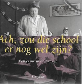 M. v. Rooijen: Ach, zou die school er nog wel zijn?, Ophalen of Verzenden, Zo goed als nieuw