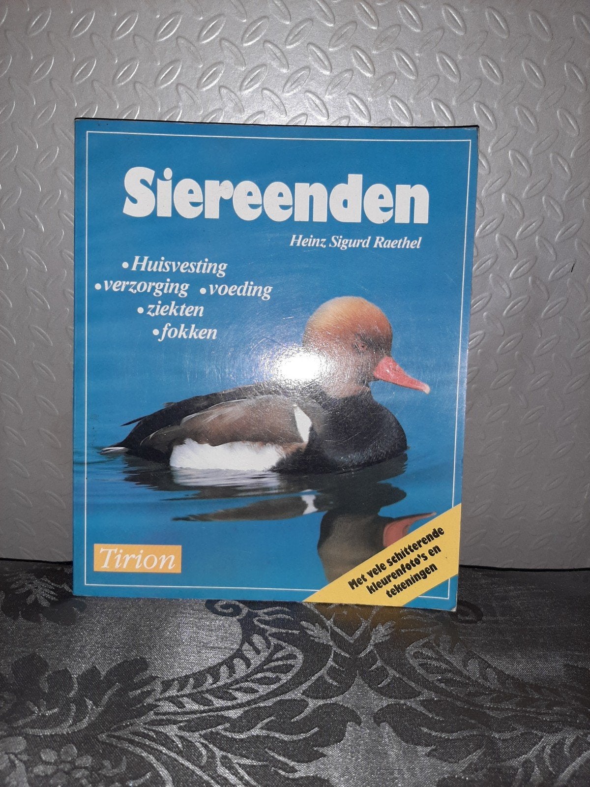 SierEenden - Handboek over huisvesting, verzorging en fokken, Ophalen of Verzenden, Zo goed als nieuw, Vogels, Heinz Sigurd Raethel