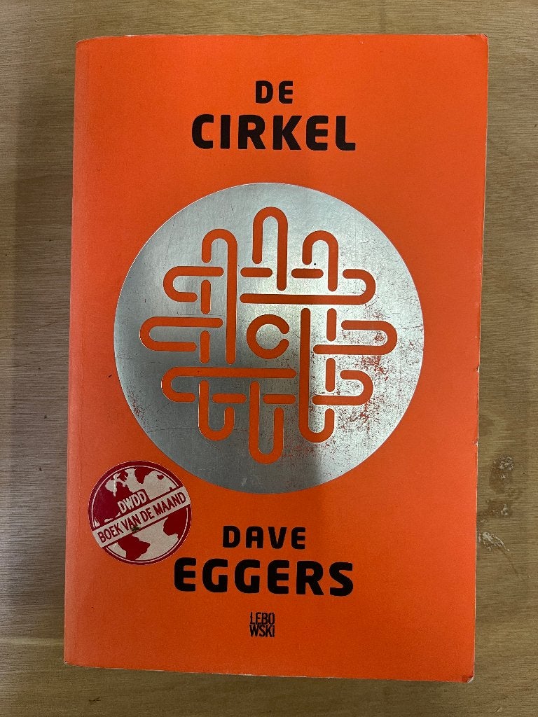 Boek: De cirkel, Dave Eggers, Ophalen of Verzenden, Gelezen, Dave Eggers, Europa overig