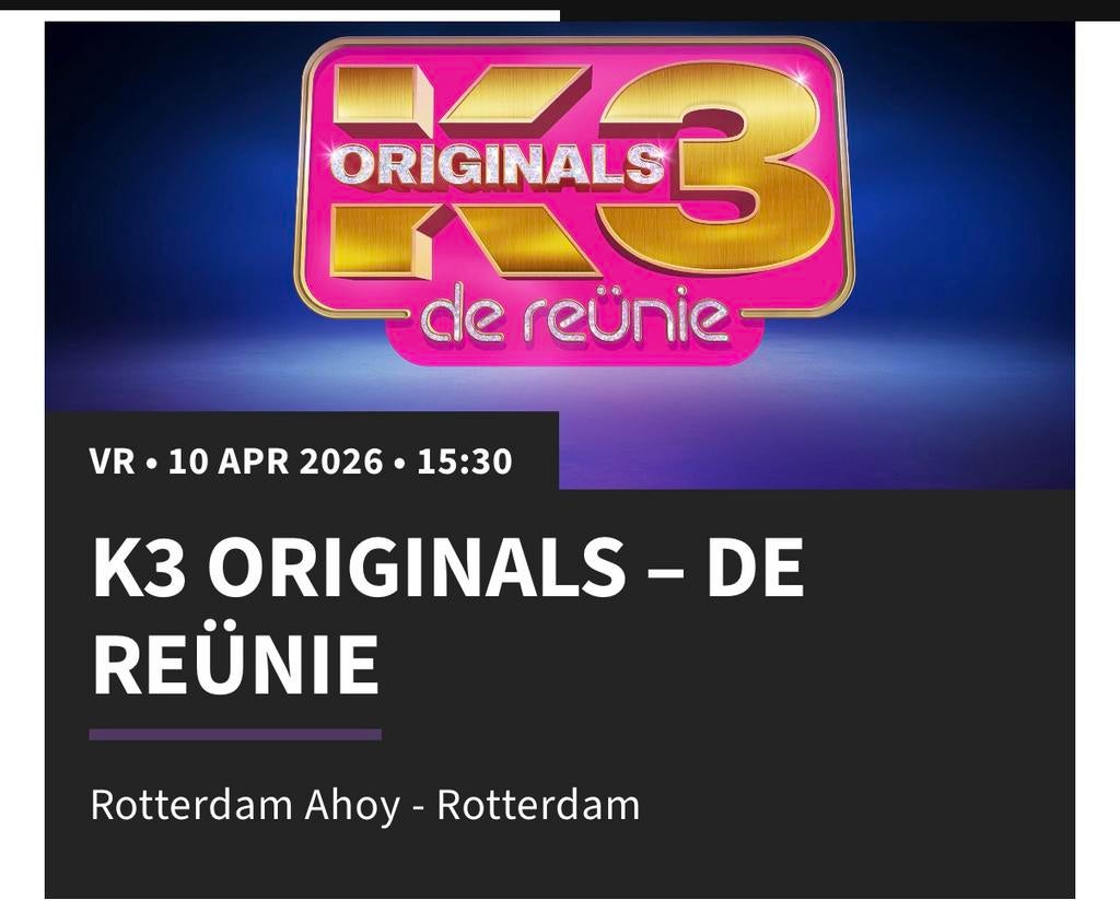 2x staanplaatsen K3 originals de reunie, Tickets en Kaartjes, Evenementen en Festivals, Twee personen