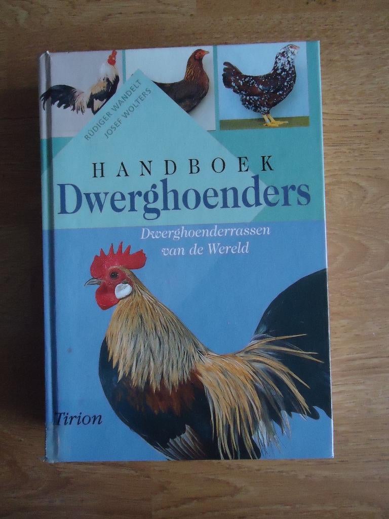 Handboek Dwerghoenders, Ophalen of Verzenden, Zo goed als nieuw, Pluimvee, Rüdiger Wandelt