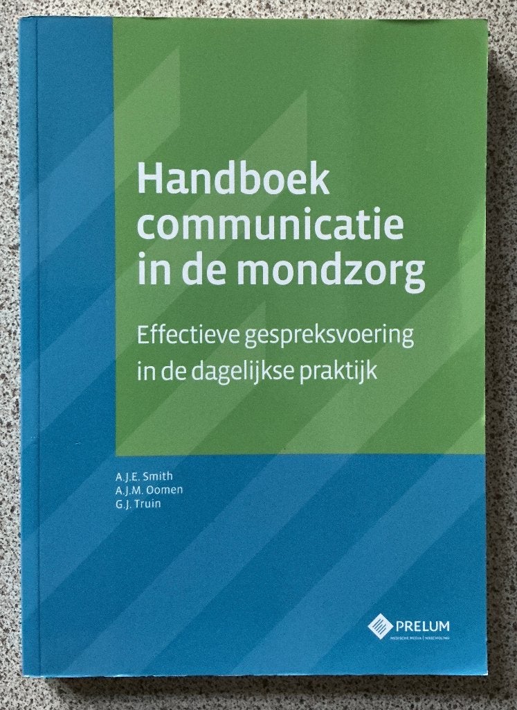 Handboek communicatie in de mondzorg - Albert Smith, Boeken, Diverse auteurs, Zo goed als nieuw, Alpha, HBO