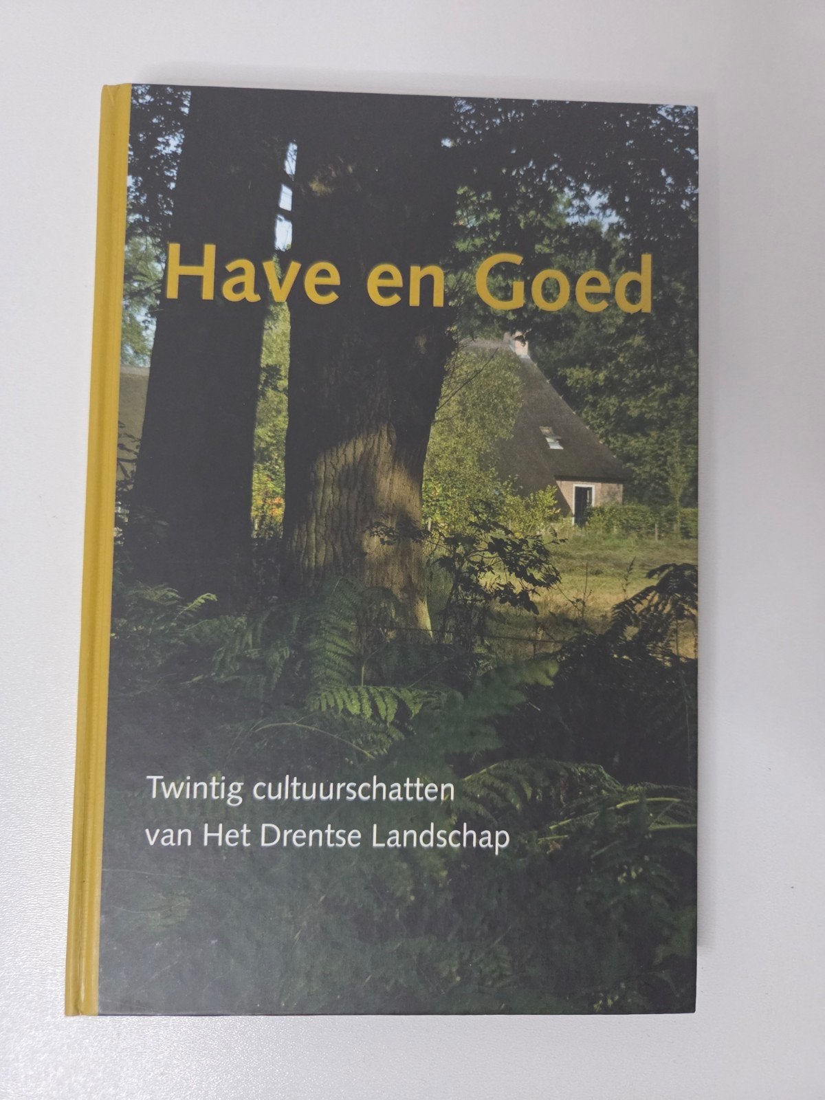 Have en Goed | Drents landschap & cultuurhistorie, Boeken, Wandel- of Recreatiegebieden, Ophalen of Verzenden, Zo goed als nieuw