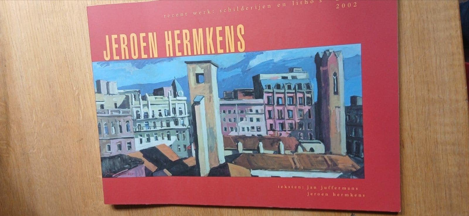 Jeroen Hermkens: rk - Schilderijen en Litho's, Boeken, Ophalen, Zo goed als nieuw, Overige onderwerpen, Jan Juffermans, Jeroen Hermkens