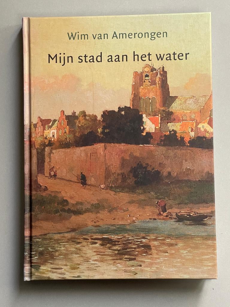 Mijn stad aan het water ( Wijk bij Duurstede) 2018