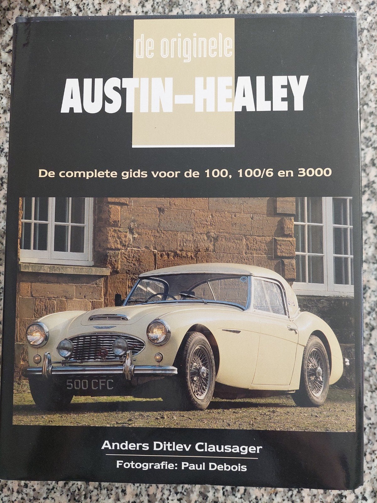 A.Ditlev Clausager - De originele Austin-Healey, Ophalen of Verzenden, Zo goed als nieuw, A.Ditlev Clausager