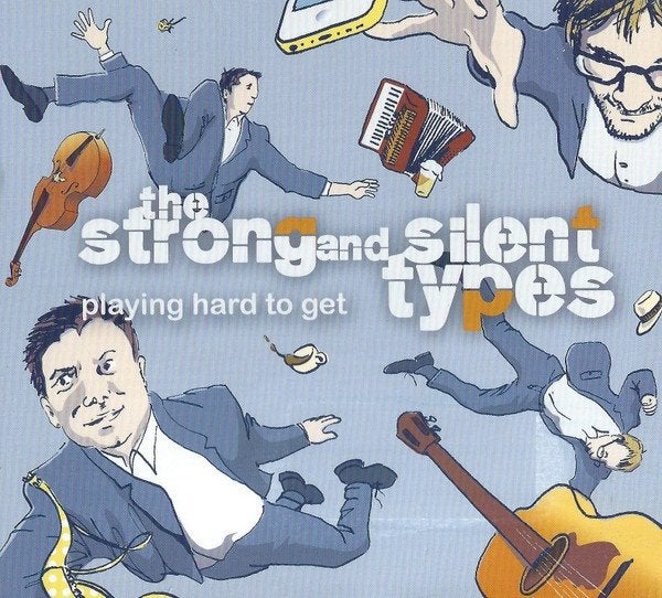 The Strong And Silent Types – Playing Hard To Get, Verzenden, Zo goed als nieuw, Jazz, Album