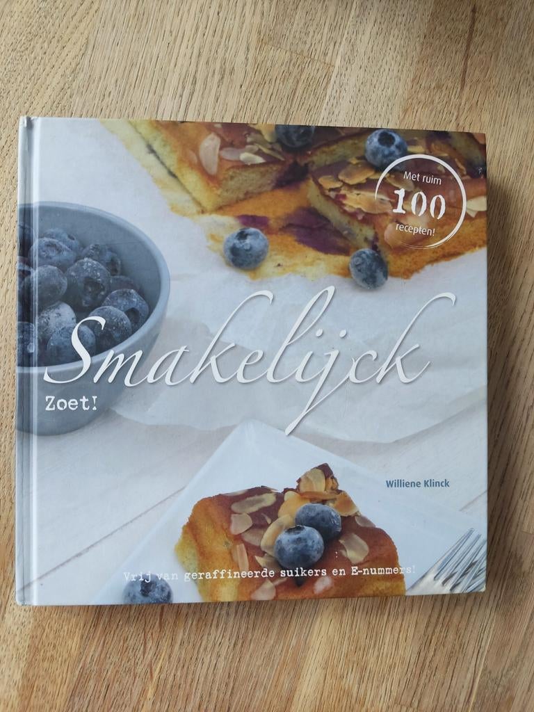 SMAKELIJCK ZOET, WILLIENE KLINCK., Dieet en Voeding, Williene Klinck, Ophalen of Verzenden, Zo goed als nieuw