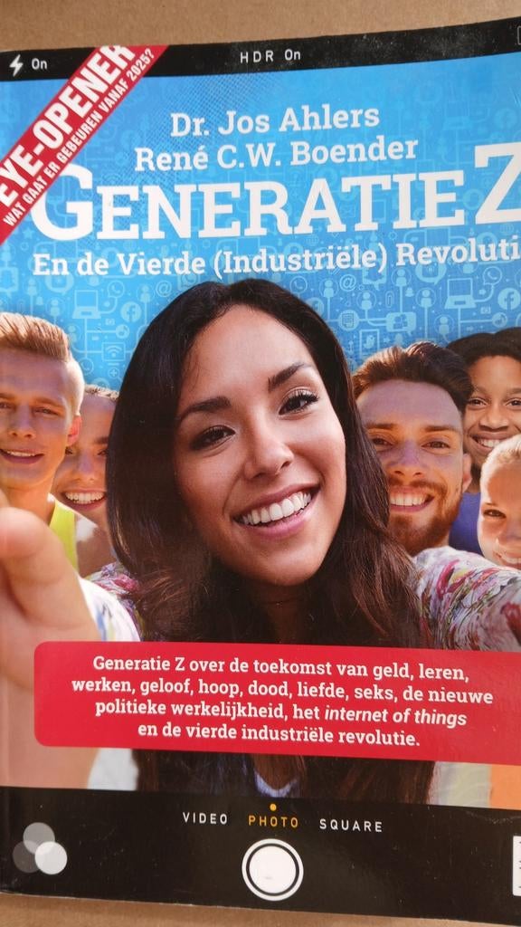 Generatie Z - En de vierde industriële revolutie, Boeken, Jos Ahlers; Rene C.W. Boender, Ophalen of Verzenden, Zo goed als nieuw