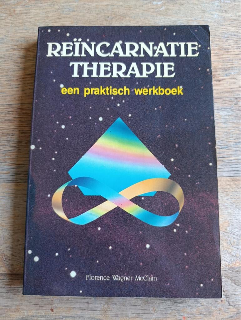 REINCARNATIE THERAPIE
een praktisch werkboek
F. McClain, Boeken, Ophalen of Verzenden, Instructieboek