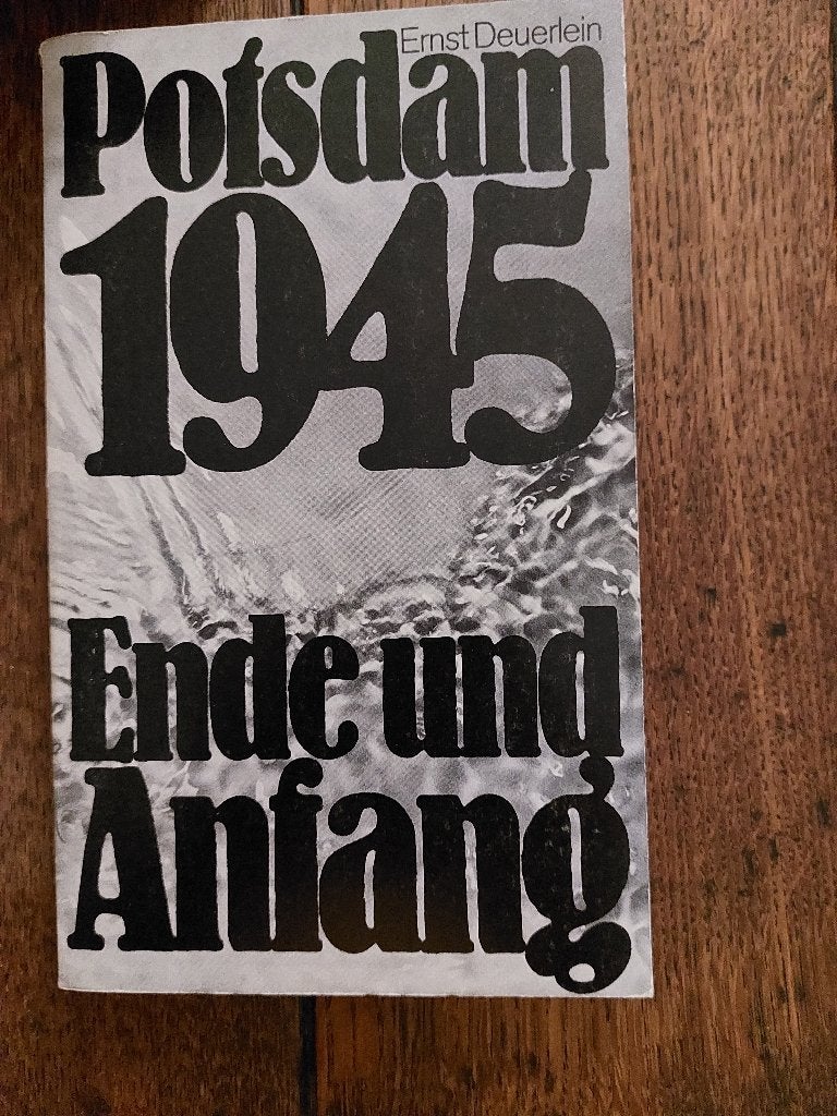 POTSDAM 1945 - Ende und Anfang - Ernst Deuerlein, 20e eeuw of later, Europa, Ophalen of Verzenden, Zo goed als nieuw