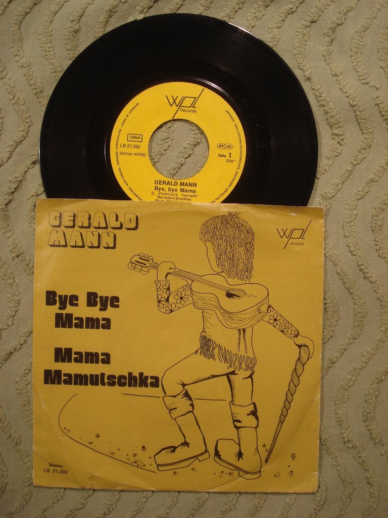 Gerald Mann 7" Vinyl Single: ‘Bye bye mama’ (Duitsland), Ophalen of Verzenden, Zo goed als nieuw, 7 inch, Pop