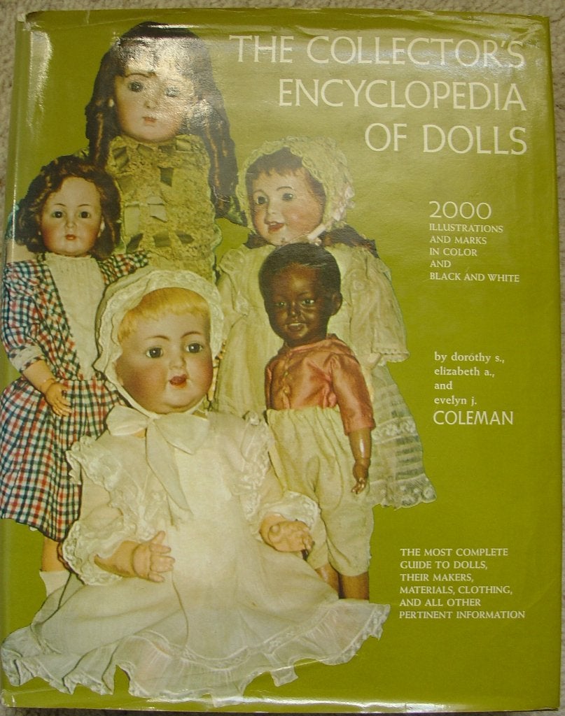 The collector's encyclopedia of dolls boek, Dorothy S. Elizabeth & Evelyn Coleman, Nieuw, Ophalen of Verzenden, Overige onderwerpen