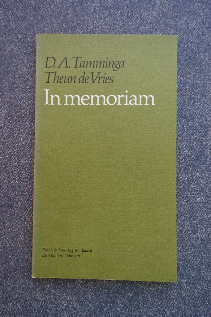 D.A. Tamminga & Theun de Vries. In memoriam, Boeken, Ophalen of Verzenden, Zo goed als nieuw, Nederland