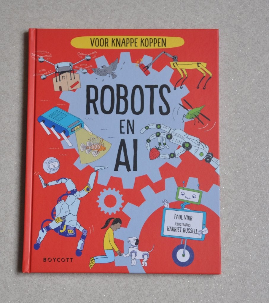 ROBOTS  en  AI  -  Voor  Knappe  Koppen  -  Boycott  Books., Paul  Virr, Nieuw, Ophalen of Verzenden, Overige onderwerpen