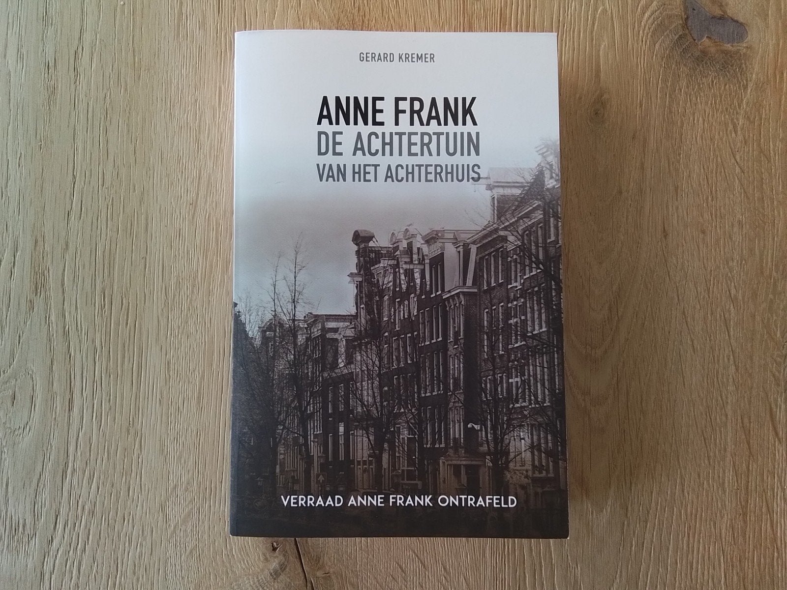 anne frank de achtertuin van het achterhuis, Ophalen of Verzenden, Tweede Wereldoorlog, Overige onderwerpen