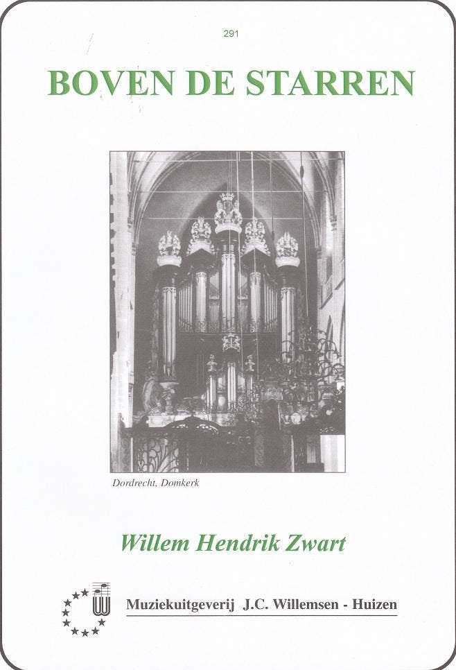 Bladmuziek Willem Hendrik Zwart e.a. | Muziek Center R-daal, Orgel, Klassiek, Nieuw, Ophalen of Verzenden
