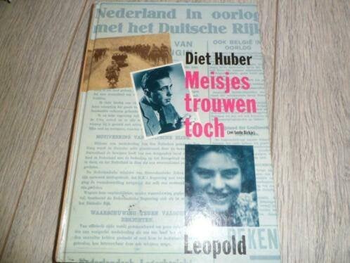 Meisjes trouwen toch - Diet Huber, Ophalen of Verzenden, Gelezen