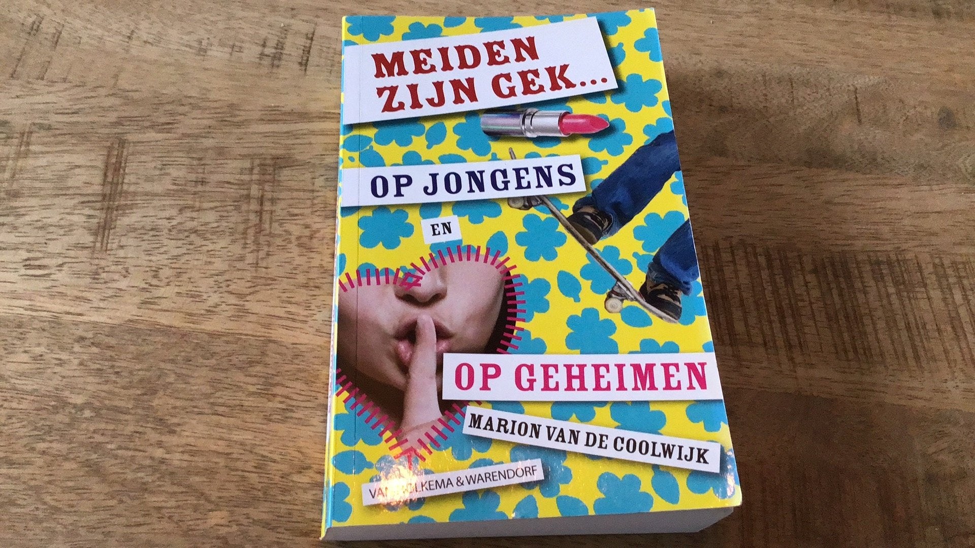 Meiden zijn gek…op jongens en geheimen - boek, Ophalen of Verzenden, Zo goed als nieuw, Marion van de Coolwijk