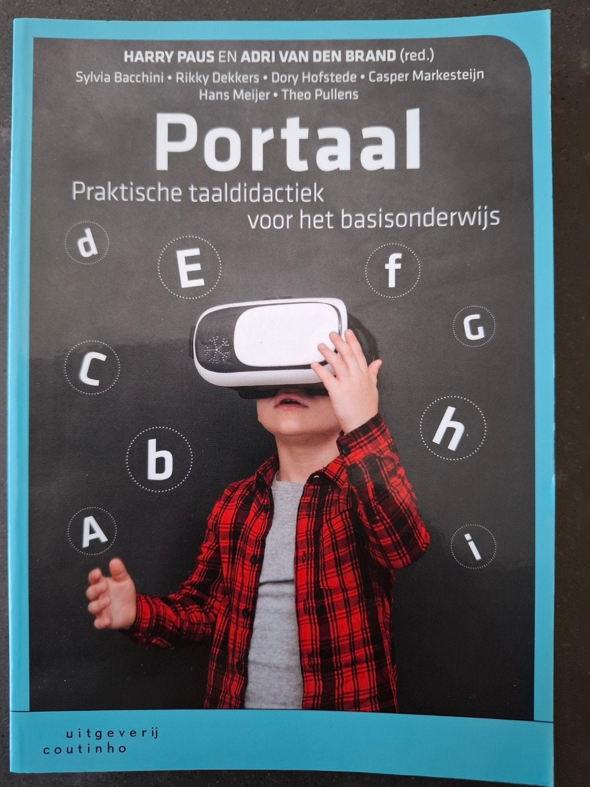 Portaal: Praktische taaldidactiek voor het basisonderwijs, Harry Paus en Adri van den Brand (red.), Ophalen of Verzenden, Zo goed als nieuw
