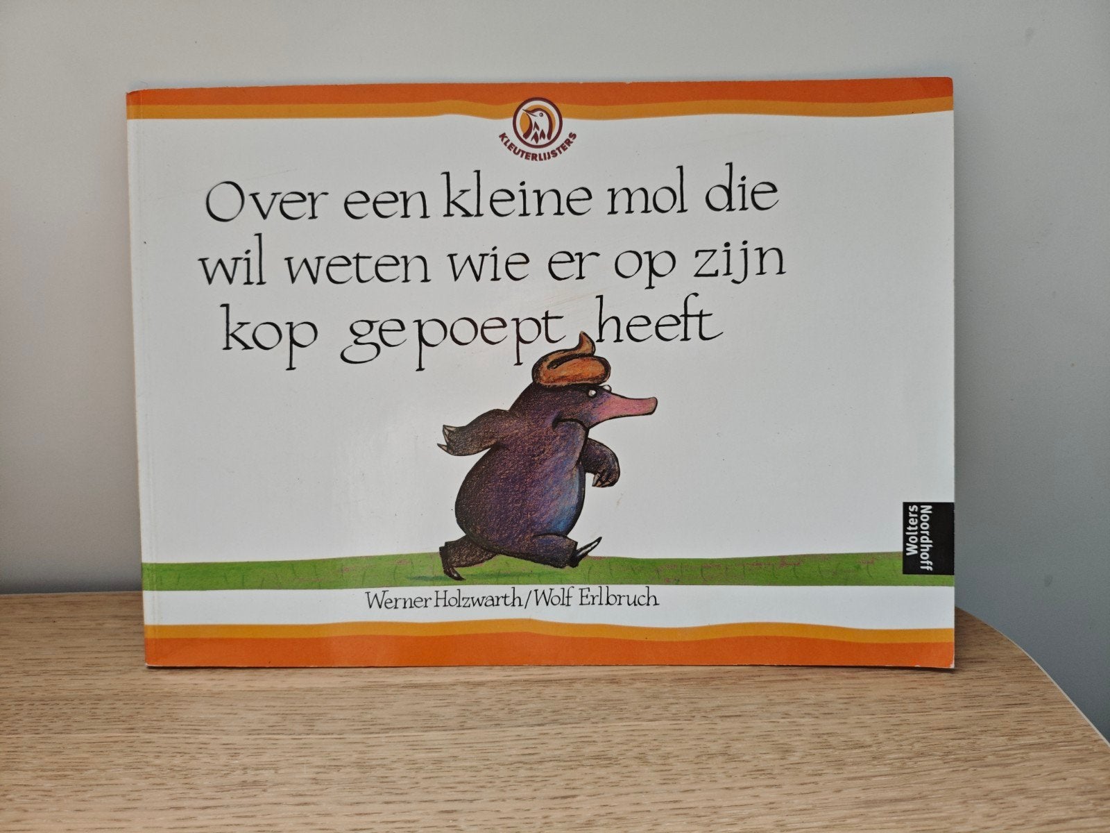 Over een kleine mol die ....zeer nette staat!, Boeken, Ophalen of Verzenden, Zo goed als nieuw, Werner Holzwarth, Wolf Erlbruch
