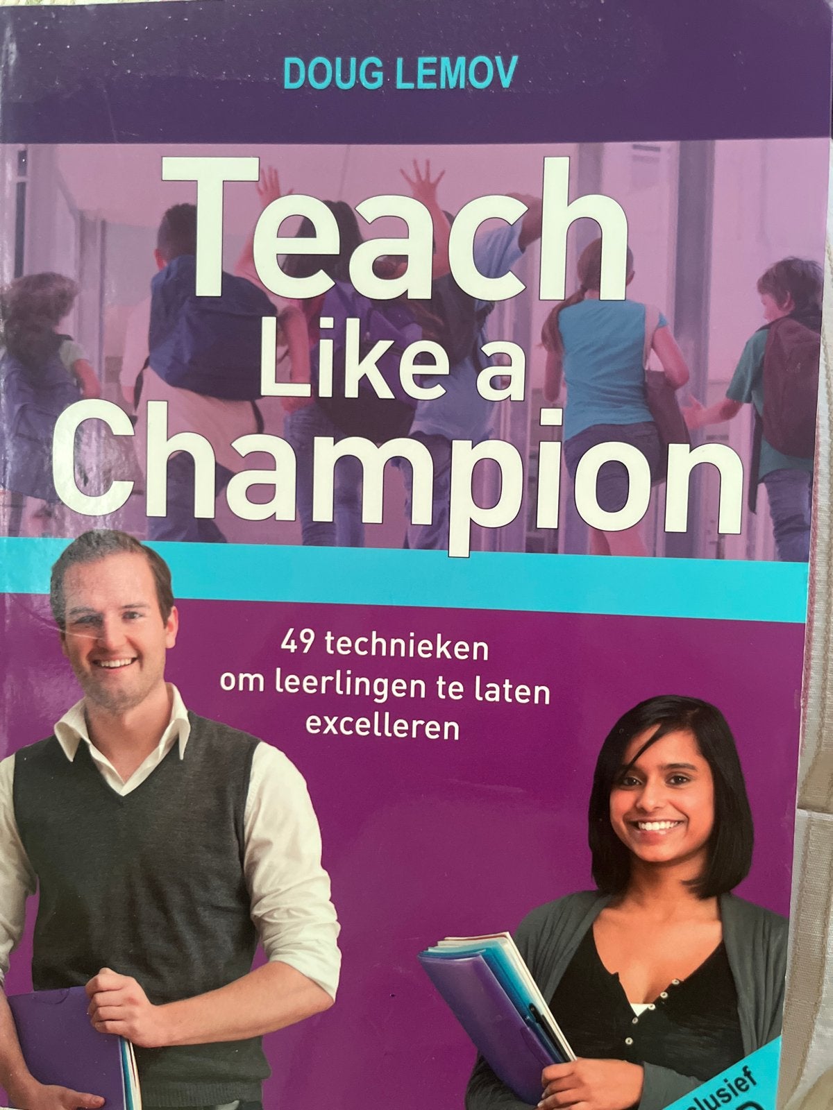 Teach Like a Champion - Doug Lemov (49 technieken), Boeken, Ophalen of Verzenden, Gamma, Zo goed als nieuw, Overige niveaus
