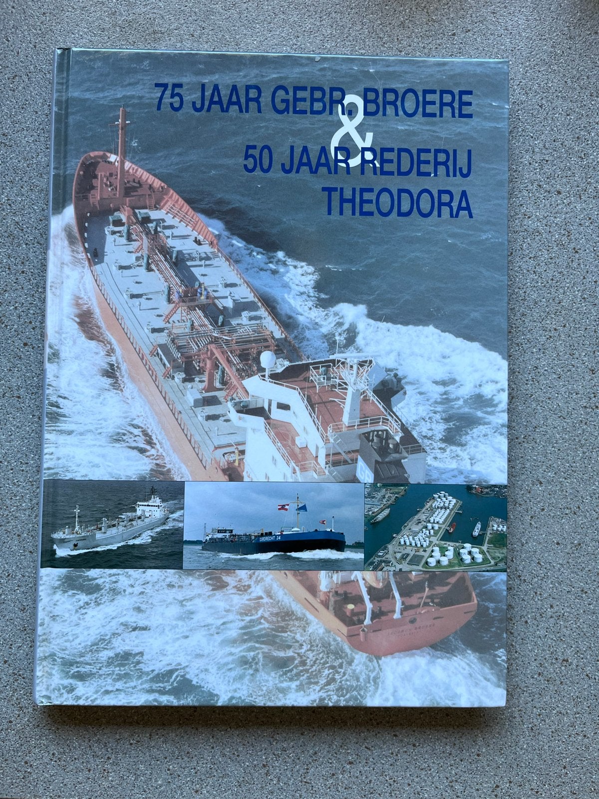 Jubileumboek Gebr. Broere & Rederij Theodora, Ophalen of Verzenden, Gelezen, Boot
