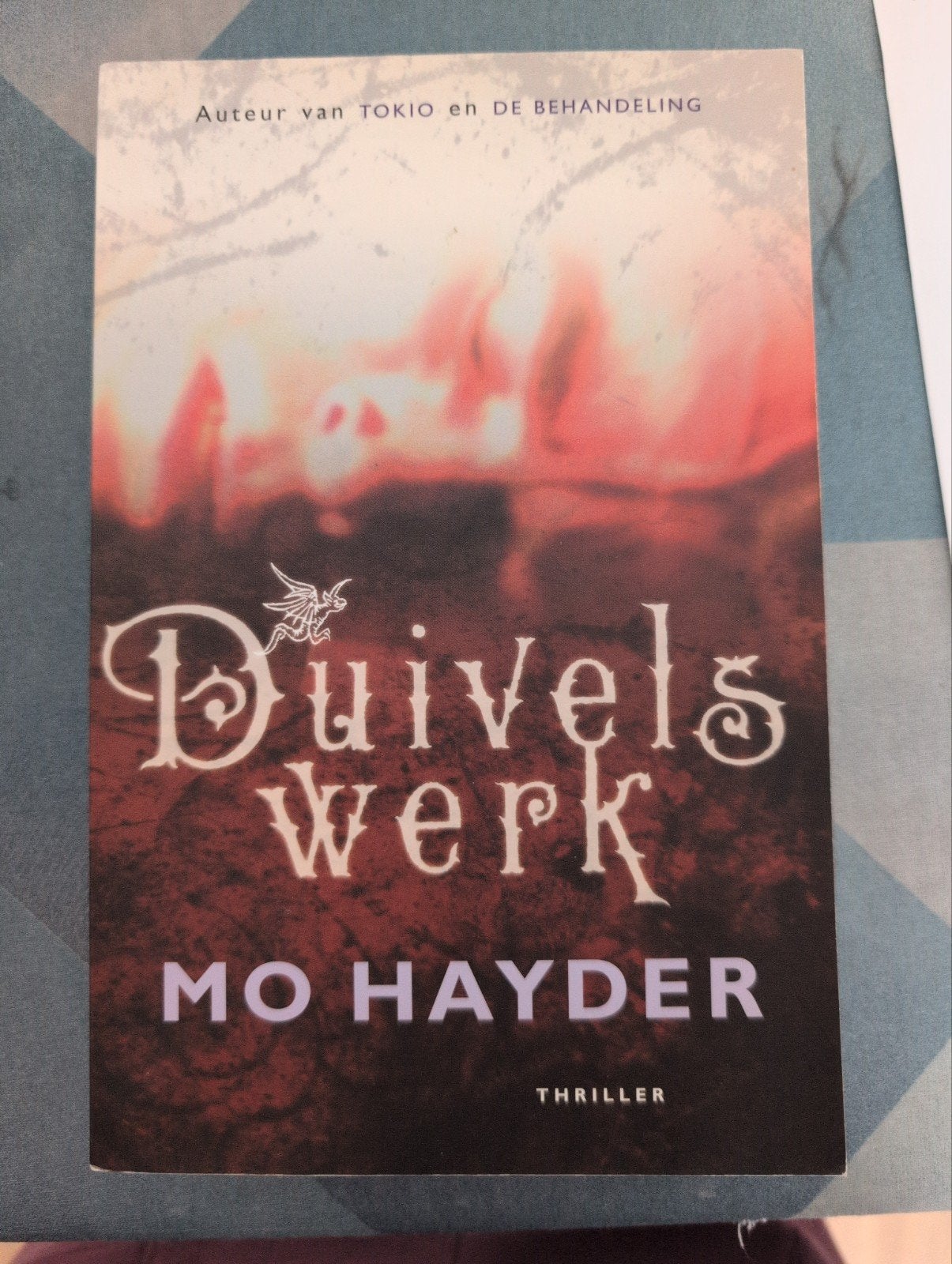 Duivels Werk - Mo Hayder (Thriller), Ophalen of Verzenden, Gelezen, Mo Hayder, Nederland