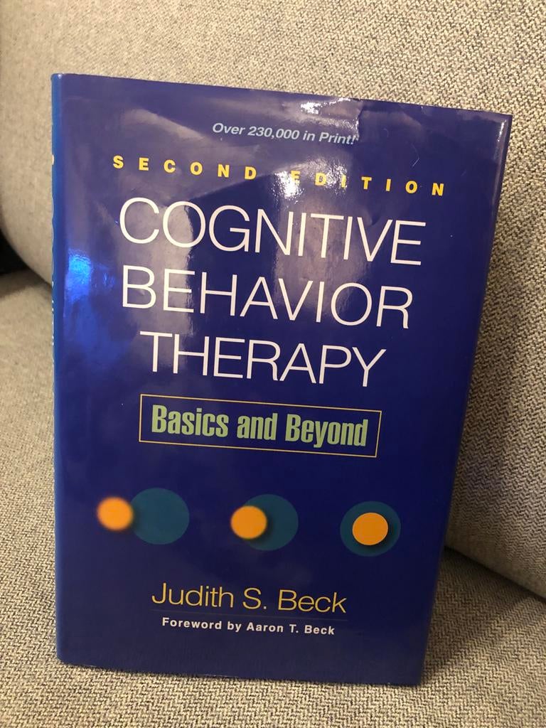 Cognitive Behavior Therapy: Basics and Beyond,Judith S. Beck, Ophalen of Verzenden, Zo goed als nieuw, Klinische psychologie