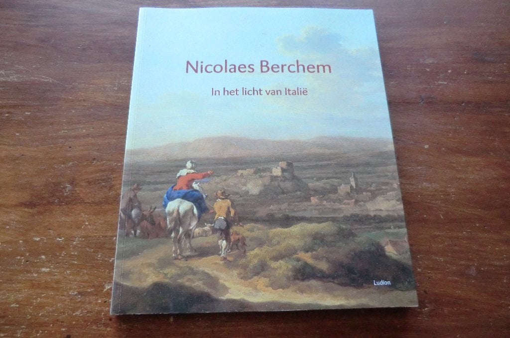 boek - Nicolaes Berchem - 1621-1683- In het licht van Italië, Ophalen of Verzenden, Zo goed als nieuw, Schilder- en Tekenkunst