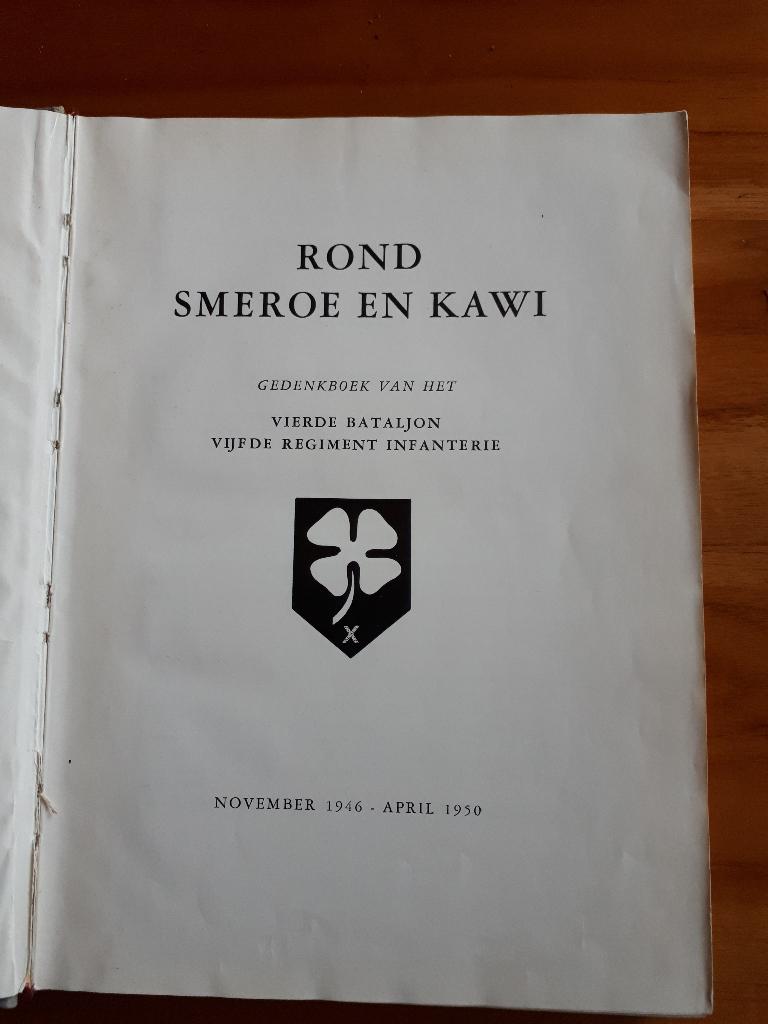 Rond Smeroe en Kawi gedenkboek 4-5 R.I ned indie, Ophalen of Verzenden, Tweede Wereldoorlog, Gelezen, Overige onderwerpen