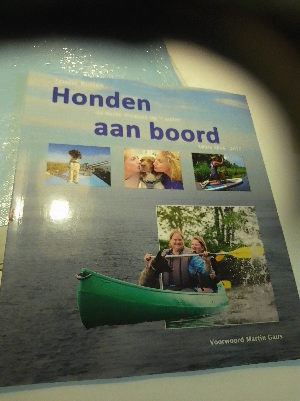 Honden aan boord: De beste maatjes op 't water, Ophalen of Verzenden