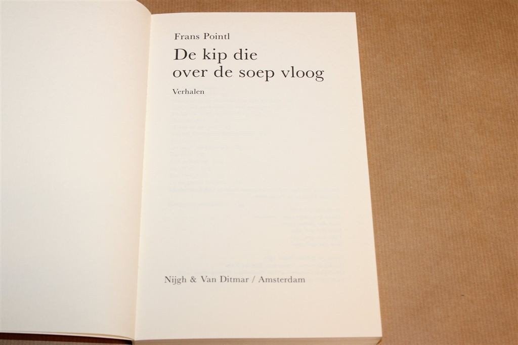 De Kip die over de Soep Vloog — Pointl, Verhalen 1990, Ophalen of Verzenden, Gelezen