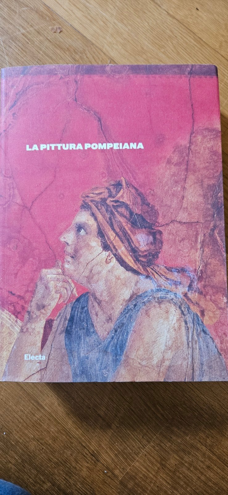 La Pittura Pompeiana - Kunstboek over Pompeii, Boeken, Ophalen of Verzenden, Zo goed als nieuw, Schilder- en Tekenkunst, Irene Bragantini, Valeria Sampaolo, Luigi Spina