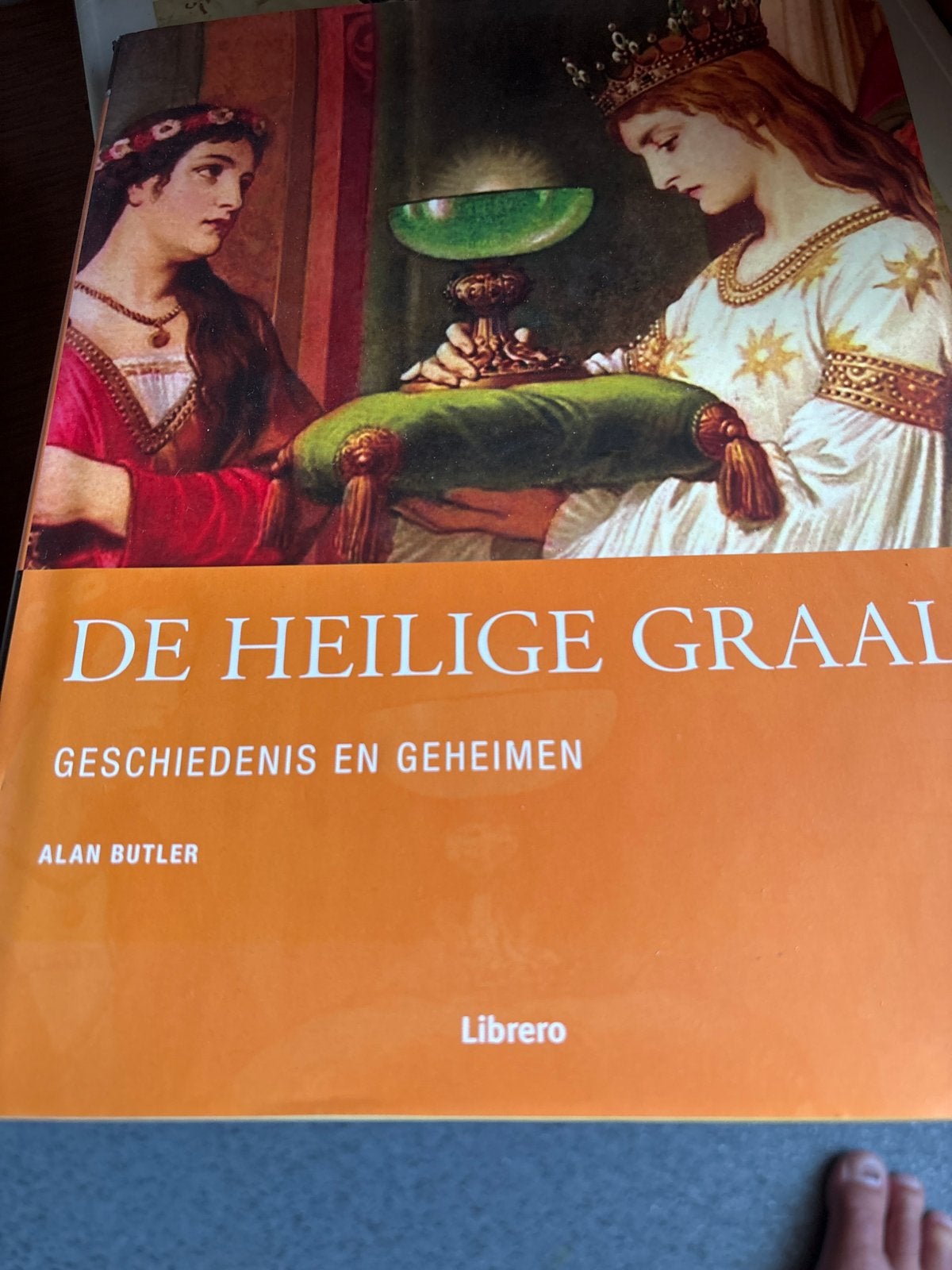 De Heilige Graal: Geschiedenis en Geheimen - Alan Butler, Ophalen of Verzenden, 20e eeuw of later, Gelezen