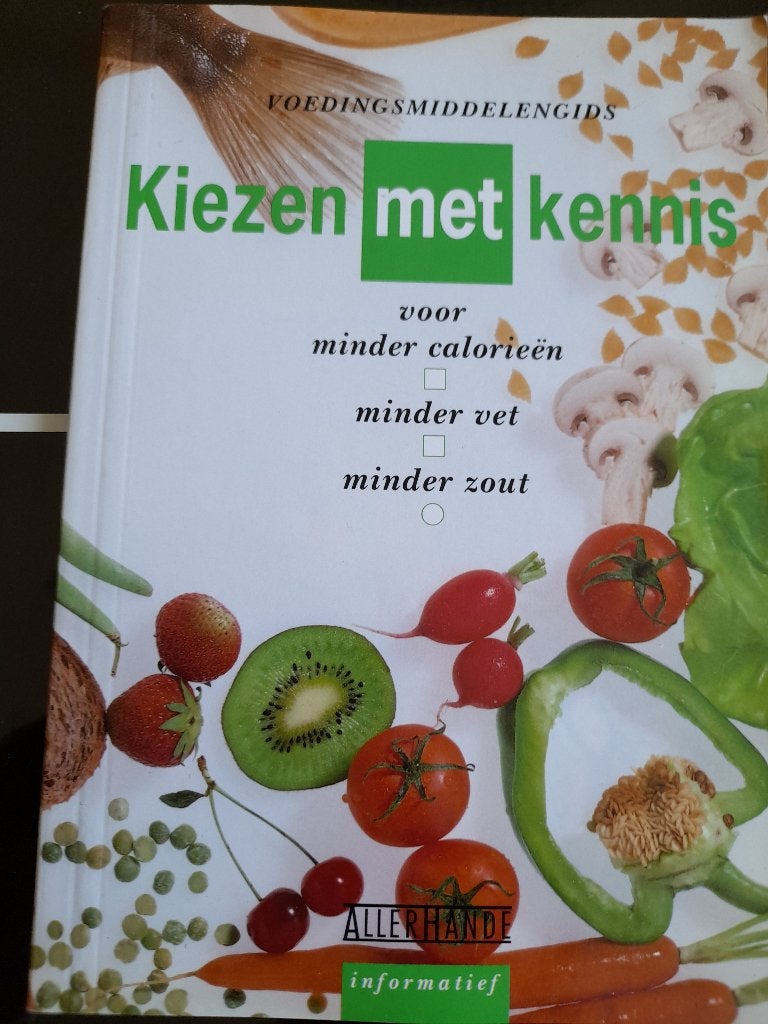 Boek = Kiezen met kennis voor ( minder calorieën vet zout ), Verzenden