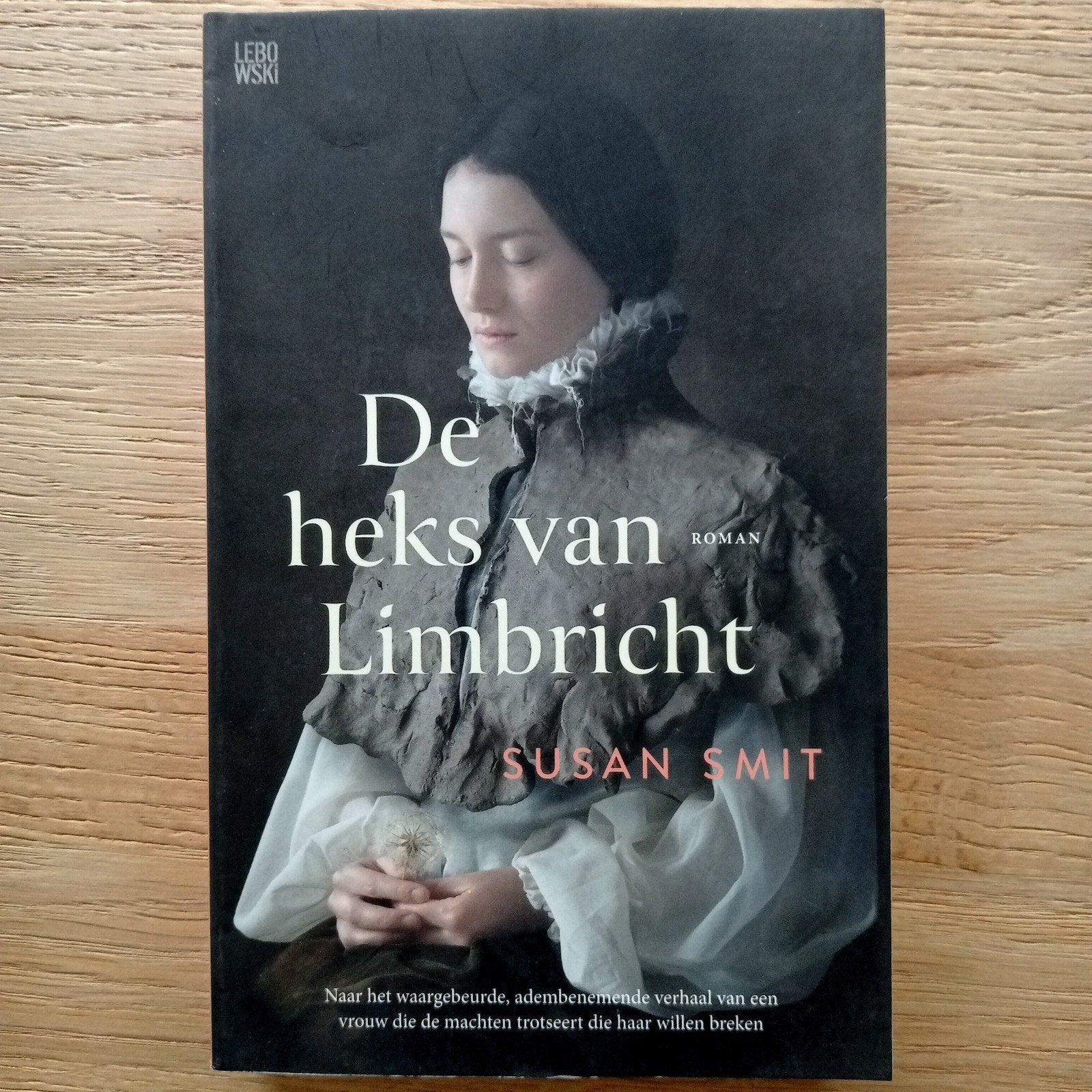 3=2  Susan Smit - De heks van Limbricht, Boeken, Literatuur, Ophalen of Verzenden, Zo goed als nieuw, Nederland, Susan Smit