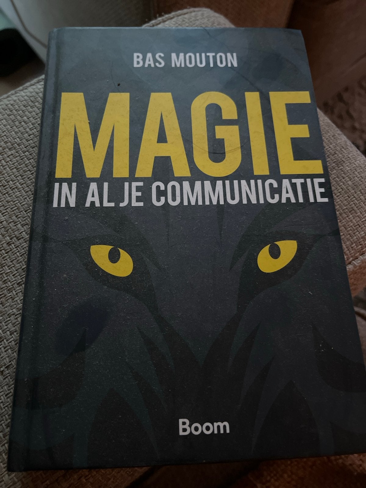 Magie in al je communicatie - Bas Mouton, Boeken, Ophalen of Verzenden, Zo goed als nieuw, Overige uitgevers, Nederlands