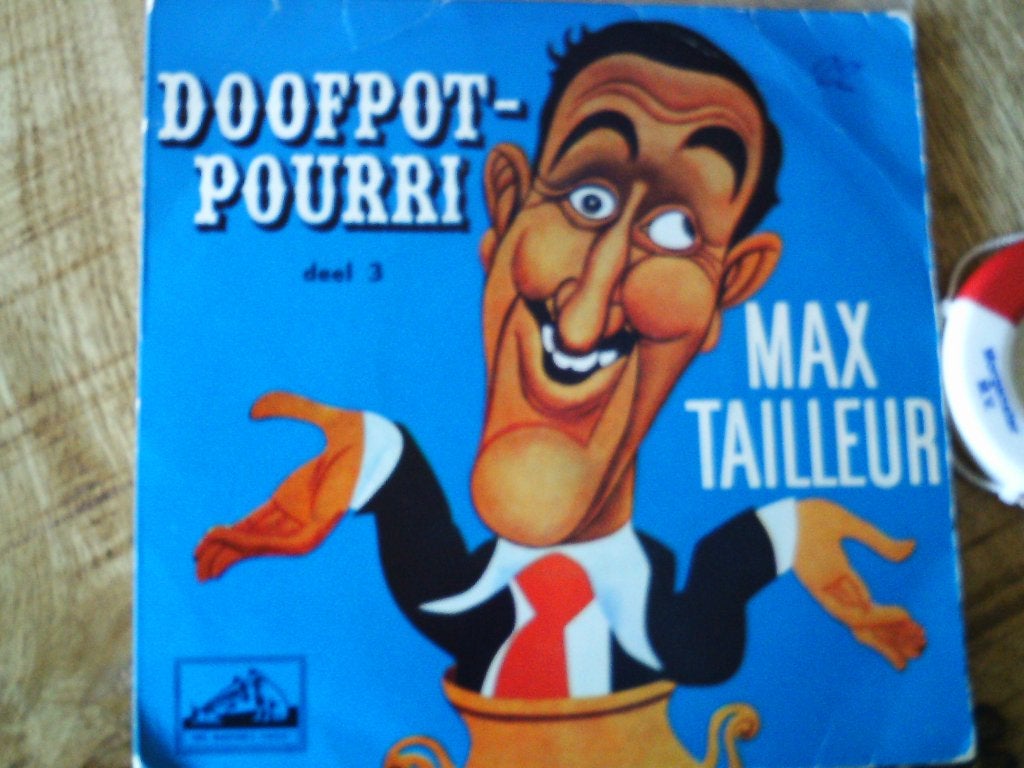 Max Tailleur - Doofpot-Pourri deel 2 + deel 3   -  11s, Cd's en Dvd's, 7 inch, Ophalen of Verzenden, Zo goed als nieuw, Beschermende buitenhoes