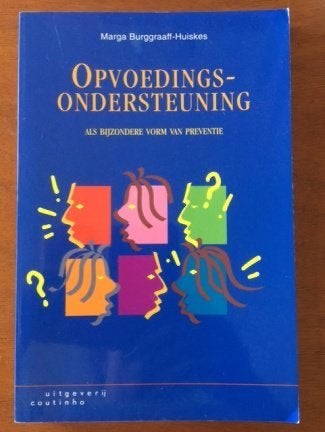 Opvoedingsondersteuning - Marga Burggraaff-Huiskes, Verzenden, Gamma, Gelezen, HBO
