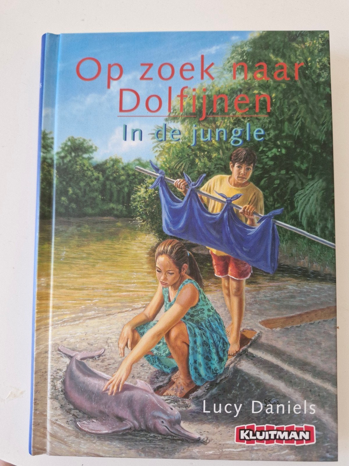 Op zoek naar Dolfijnen In de jungle - Lucy Daniels, Boeken, Ophalen of Verzenden, Zo goed als nieuw, Lucy Daniels, Fictie algemeen