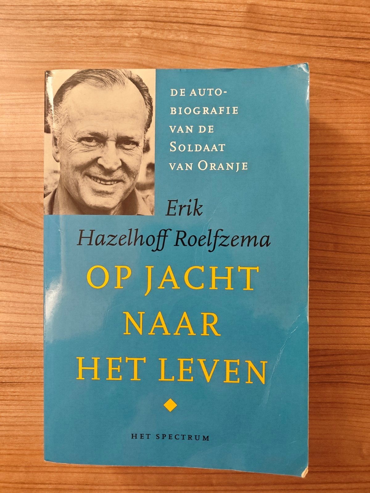 Op Jacht Naar Het Leven - Erik Hazelhoff Roelfzema, Ophalen of Verzenden, Zo goed als nieuw, Erik Hazelhoff Roelfzema, Overige