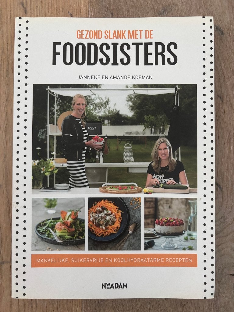 gezond slank met de foodsisters, Gelezen, Verzenden, FoodSisters, Gezond koken